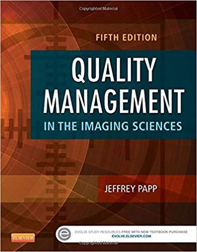 Quality Management in the Imaging Sciences, 5th Edition