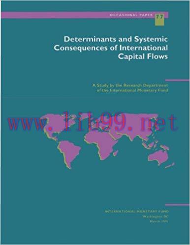 (PDF)Determinants and Systemic Consequences of International Capital Flows (International Monet...