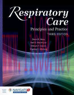 [AME]Respiratory Care: Principles And Practice, 3rd Edition