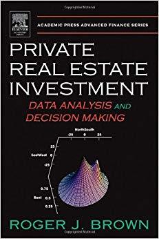 (PDF)Private Real Estate Investment Data Analysis and Decision Making (Academic Press Advanced ...