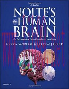 [AME]Nolte&rsquo;s The Human Brain: An Introduction to its Functional Anatomy, 7th Edition (ORIGINAL ...