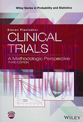 [AME]Clinical Trials: A Methodologic Perspective (Wiley Series in Probability and Statistics) (...