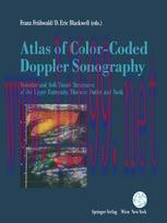 [PDF]Atlas of Color-Coded Doppler Sonography: Vascular and Soft Tissue Structures of the Upper ...