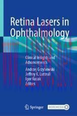[PDF]Retina Lasers in Ophthalmology: Clinical Insights and Advancements