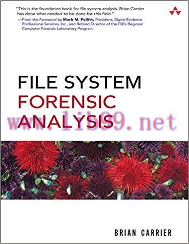 File System Forensic Analysis 1st Edition,