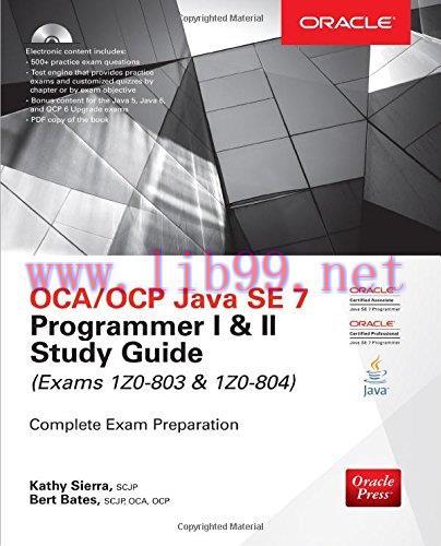 [FOX-Ebook]OCA/OCP Java SE 7 Programmer I & II Study Guide (Exams 1Z0-803 & 1Z0-804)