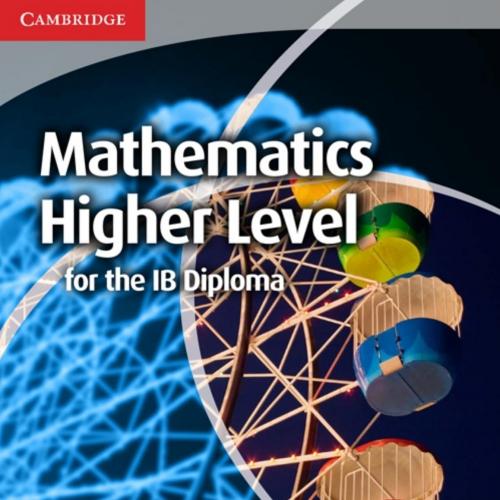 Mathematics for the IB Diploma Higher Level - rveeramani