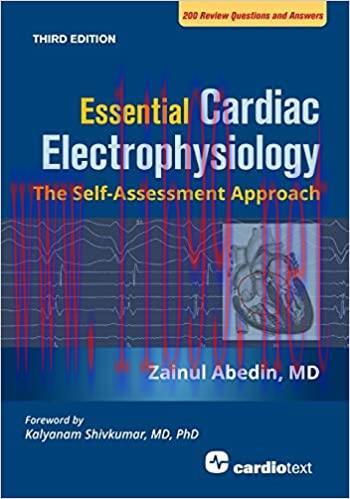 [AME]Essential Cardiac Electrophysiology: The Self-assessment Approach, Third Edition (High Qua...