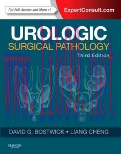 [AME]Urologic Surgical Pathology, 3rd Edition (ORIGINAL PDF from_ Publisher)