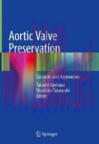 [AME]Aortic Valve Preservation: Concepts and Approaches