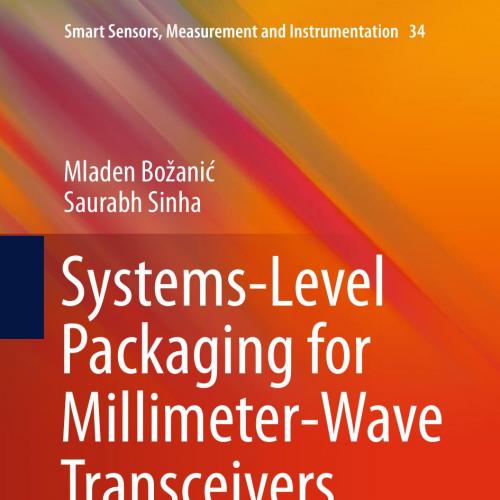 Systems Level Packaging for Millimeter Wave Transceivers - 0014813