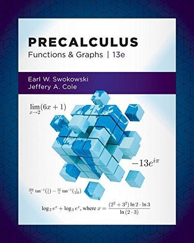 (SM)Precalculus Functions and Graphs, 13th Edition by Earl Swokowski.pdf