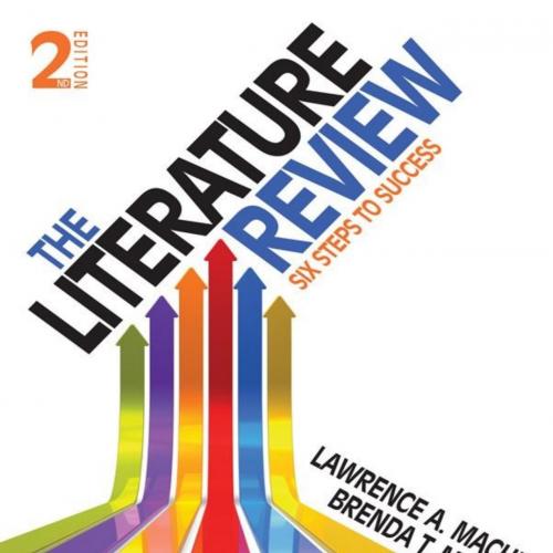 Literature Review Six Steps to Success, The