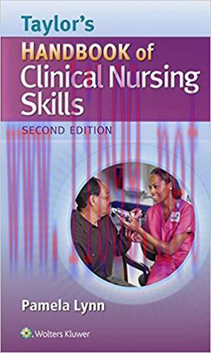 [PDF]Taylor&rsquo;s Handbook of Clinical Nursing Skills, 2nd Edition