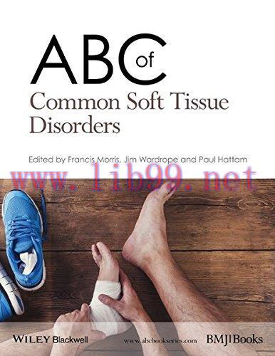 [AME]ABC of Common Soft Tissue Disorders (ABC Series)