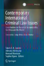[PDF]Contemporary International Criminal Law Issues: Contributions in Pursuit of Accountability...