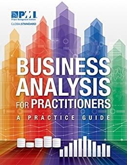 (PDF)Business Analysis for Practitioners A Practice Guide