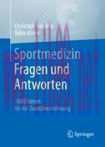 [PDF]Sportmedizin - Fragen und Antworten: 1000 Fakten f&uuml;r die Zusatzbezeichnung