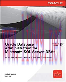 Oracle Database Administration for Microsoft SQL Server DBAs (Oracle Press) 1st Edition