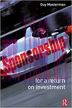 (PDF)Sponsorship: For a Return on Investment 1st Edition
