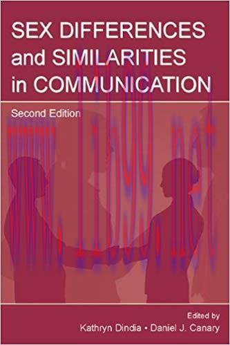 Sex Differences and Similarities in Communication (Routledge Communication Series) 2nd Edition,