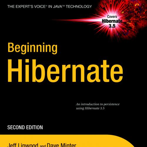 Beginning Hibernate, 2nd Edition