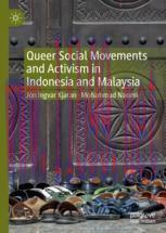 [PDF]Queer Social Movements and Activism in Indonesia and Malaysia