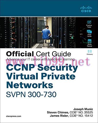 [FOX-Ebook]CCNP Security Virtual Private Networks SVPN 300-730 Official Cert Guide