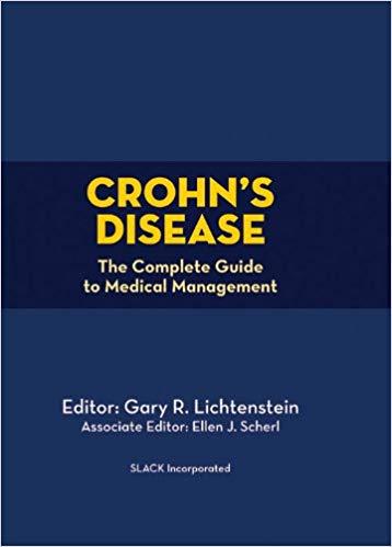 Crohns Disease - The Complete Guide to Medical Management