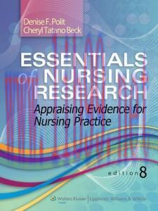 [AME]Essentials of Nursing Research: Appraising Evidence for Nursing Practice, 8th Edition (Ori...