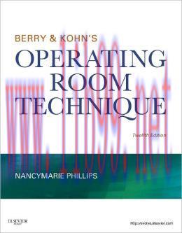 [AME]Berry & Kohn's Operating Room Technique, 12th Edition (ORIGINAL PDF from_ Publisher)