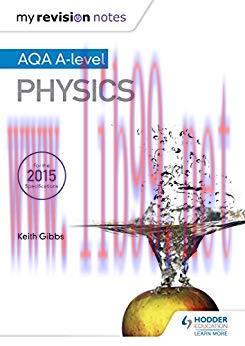(PDF)My Revision Notes: AQA A-level Physics
