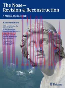 [AME]The Nose - Revision and Reconstruction: A Manual and Casebook (ORIGINAL PDF from_ Publishe...