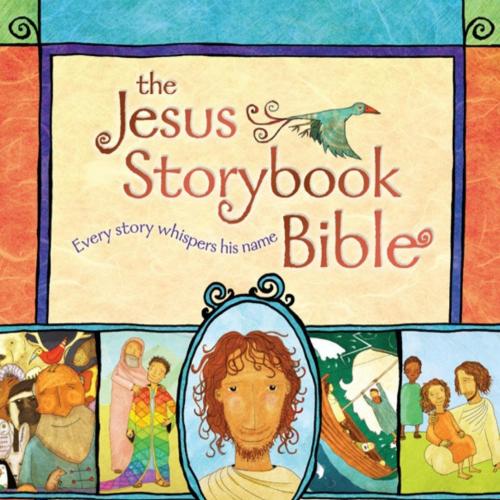 Jesus Storybook Bible, The - Sally Lloyd-Jones