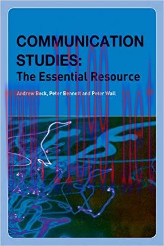 Communication Studies: The Essential Resource (Essentials) 1st Edition,