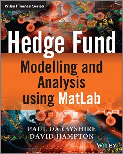 (PDF)Hedge Fund Modelling and Analysis using MATLAB (The Wiley Finance Series) 1st Edition