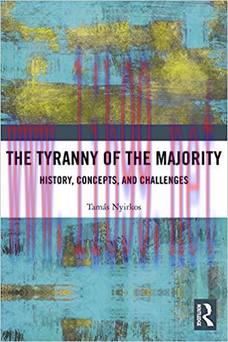 (PDF)The Tyranny of the Majority: History, Concepts, and Challenges