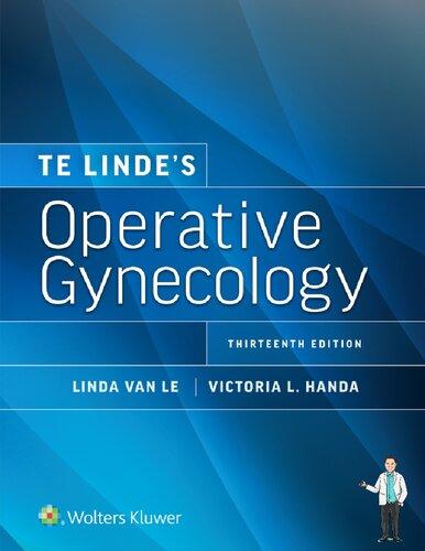 [AME]Te Linde&rsquo;s Operative Gynecology, 13th edition (ePub+Converted PDF)