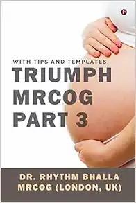 [AME]Triumph MRCOG Part 3: With Tips and Templates (EPUB + Converted PDF)