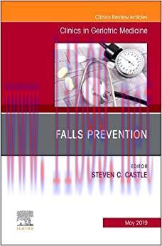 [AME]Falls Prevention, An Issue of Clinics in Geriatric Medicine (Volume 35-2) (Original PDF)