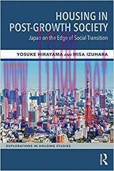 (PDF)Housing in Post-Growth Society: Japan on the Edge of Social Transition (Explorations in Ho...