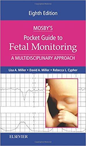 Mosby&rsquo;s Pocket Guide to Fetal Monitoring 8th edition