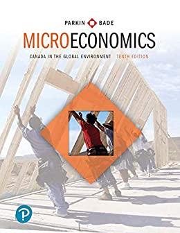 Microeconomics Canada in the Global Environment 10th Canadian Edition