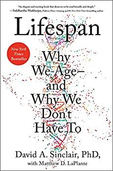 (PDF)Lifespan Why We Age&mdash;and Why We Don&rsquo;t Have To