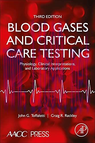 [AME]Blood Gases and Critical Care Testing: Physiology, Clinical Interpretations, and Laborator...