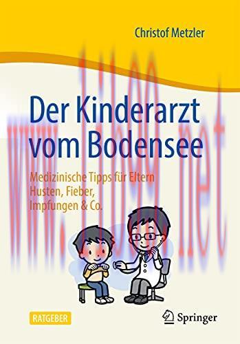 [AME]Der Kinderarzt vom Bodensee &ndash; Medizinische Tipps f&uuml;r Eltern: Husten, Fieber, Impfungen & C...