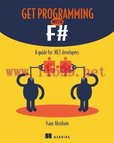 [FOX-Ebook]Get Programming with F#: A guide for .NET developers