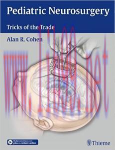 [AME]Pediatric Neurosurgery: Tricks of the Trade