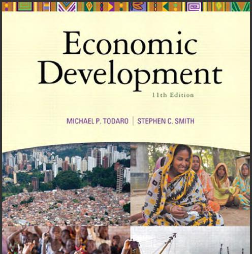 (IM)Economic Development, 11th Edition Michael P. Todaro.zip