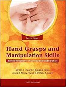 Hand Grasps and Manipulation Skills, 2nd Edition